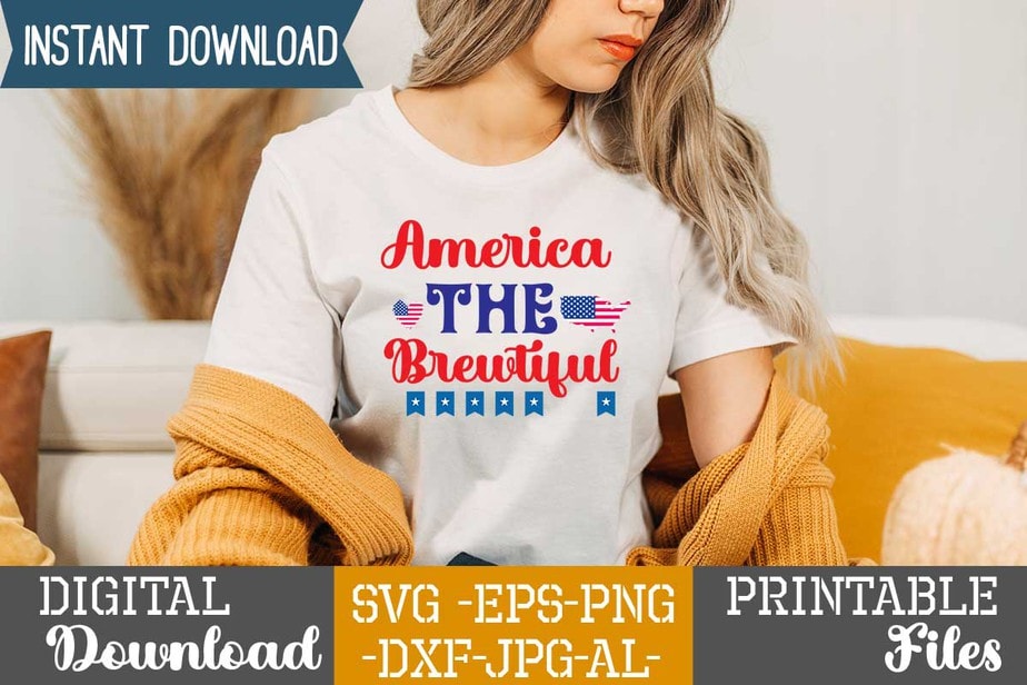 America The Brewtiful,4th of july mega svg bundle, 4th of july huge svg ...