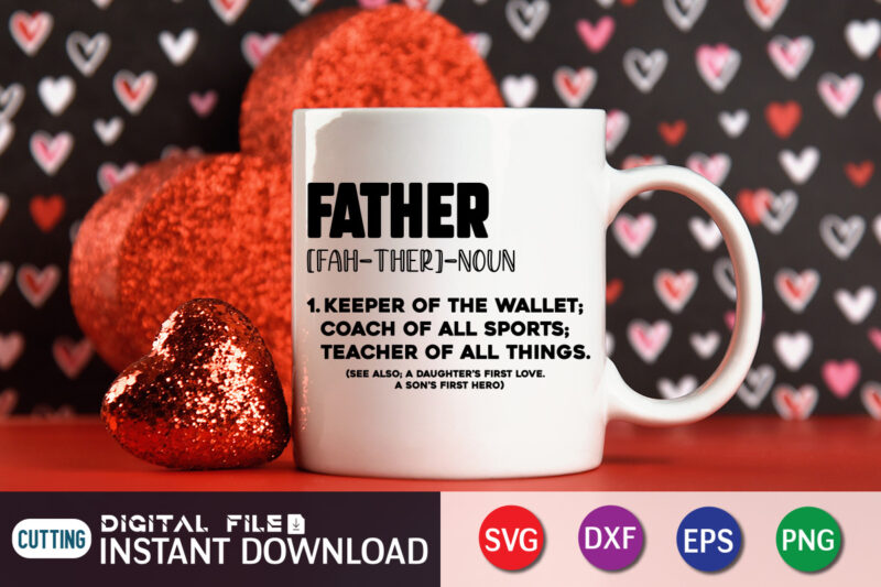 Father`s day svg bundle t shirt graphic design