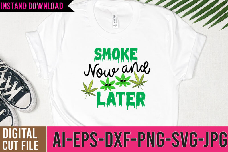 Weed tshirt design bundle, weed svg bundle quotes, weed graphic tshirt design, cannabis tshirt design, weed vector tshirt design, weed svg bundle, weed tshirt design bundle, weed vector graphic design,