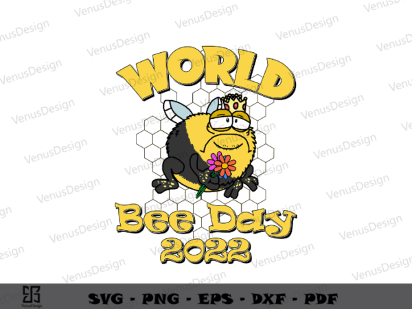 World bee day sublimation png design honey bee, yellow bee art png files, funny bee vector cameo htv prints