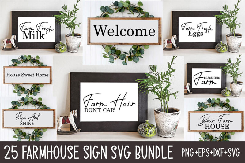 25 Farmhouse Sign Svg Bundle