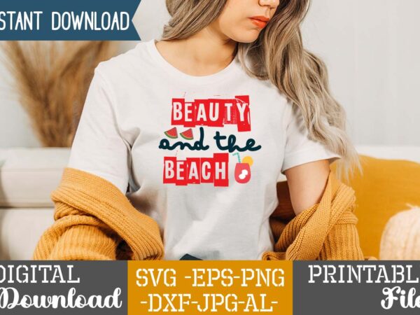 Beauty and the beach,summer design, summer marketing, summer, summer svg, summer pool party, hello summer svg, popsicle svg, summer svg free, summer design 2021, free summer svg, beach sayings svg,