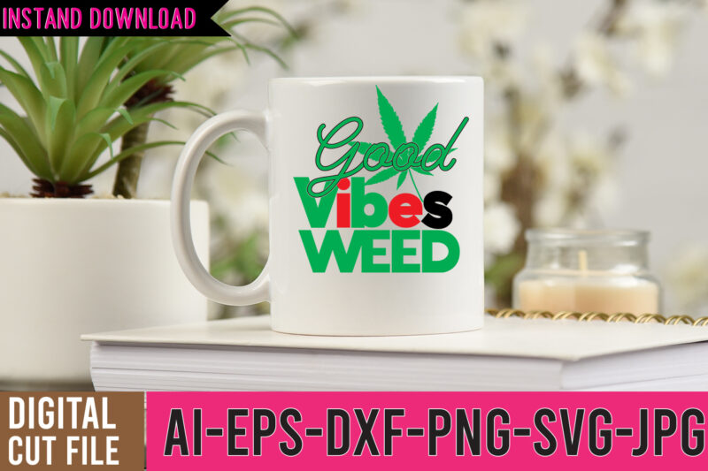 Weed 60 tshirt Design , 60 Cannabis Tshirt Design Bundle, Weed SVG Bundle,Weed tshirt design bundle, weed svg bundle quotes, weed graphic tshirt design, cannabis tshirt design, weed vector tshirt