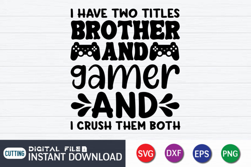 Gaming Svg Bundle, Gamer Svg Bundle, Gamer Quotes Svg Files, Cut Files, Files For Cricut, Game controller Svg, Gamer shirt svg, Svg files for circut, svg files for cricut t