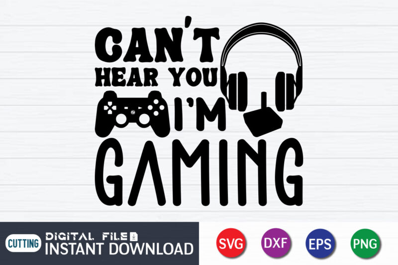 Gaming Svg Bundle, Gamer Svg Bundle, Gamer Quotes Svg Files, Cut Files, Files For Cricut, Game controller Svg, Gamer shirt svg, Svg files for circut, svg files for cricut t