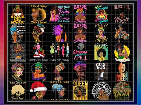 Bundle 170 designs black queen png, black girl magic, black melanin, afro woman clipart, birthday, afro lady, digital downloads 1006637347