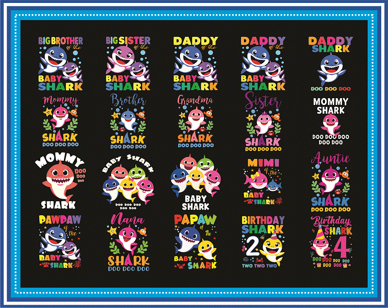 46 Designs Family Shark Png Bundle Baby Shark Png Birthday Shark Baby Shark Birthday Png Momy Shark Png Sister Shark Digital Download Buy T Shirt Designs