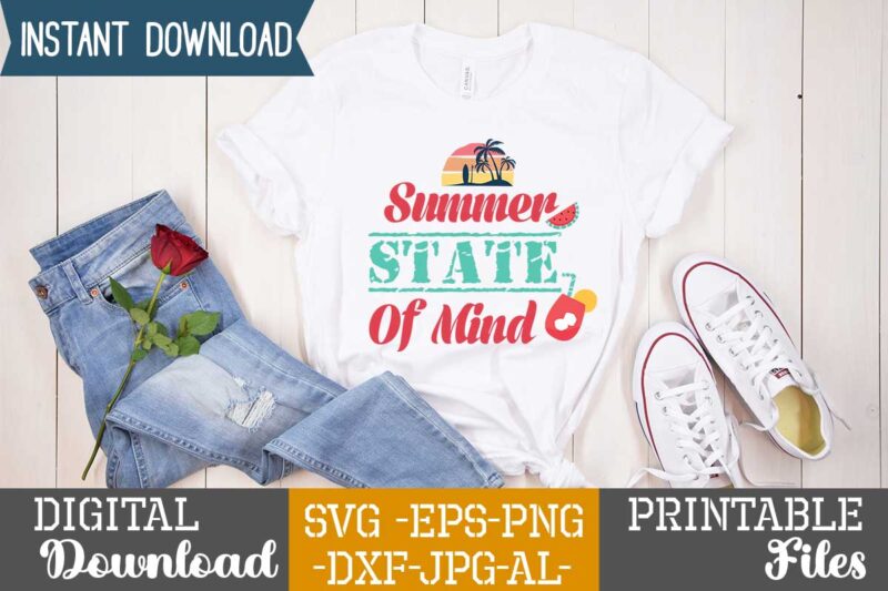 Summer State Of Mind,Life is better,summer design, summer marketing, summer, summer svg, summer pool party, hello summer svg, popsicle svg, summer svg free, summer design 2021, free summer svg, beach