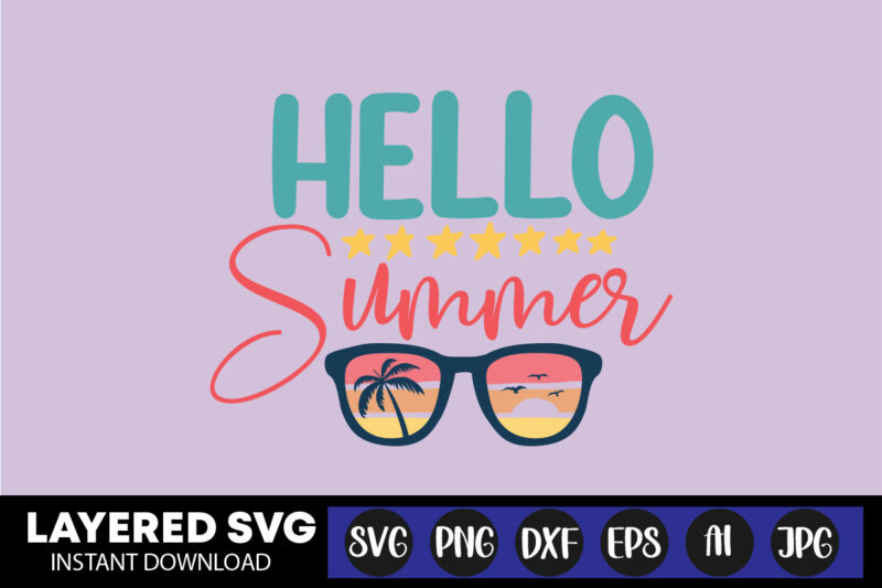 Hello Summer Svg Vector T-shirt Design ,summer Svg Bundle, Beach Svg ...