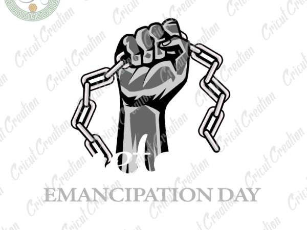 Black independence day , emancipation day diy crafts, slavery clipart svg files for cricut, memorial day silhouette files, trending cameo htv prints t shirt template