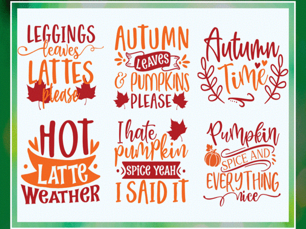 Leggings, Hoodies, Leaves and Lattes SVG Digital Download File for