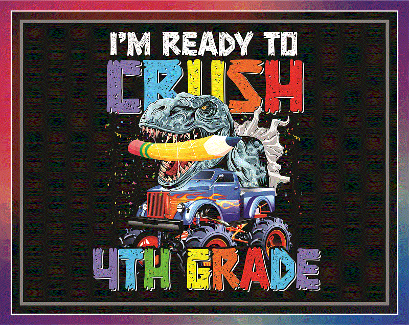 8 Designs Back To School Bundle Png, I’m Ready To Crush, Kindergarten, 1st Grade, 2nd Grade, 3rd Grade, Dabbing Unicorn, Dinosaur, Digital 1050800811