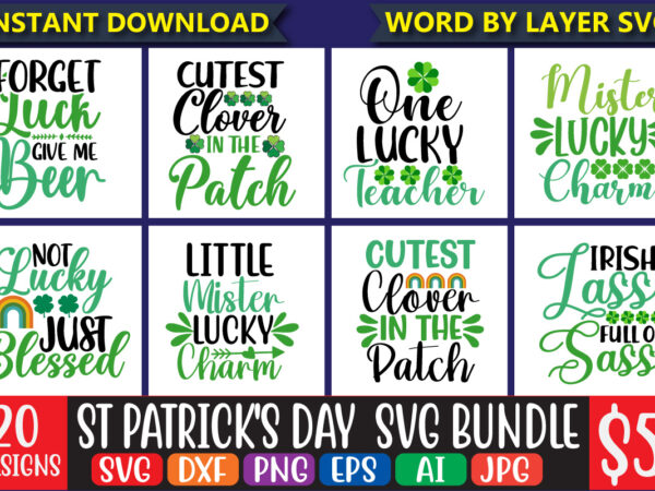 St patrick’s day svg bundle, lucky svg, irish svg, st patrick’s day quotes, shamrock svg, clover svg, cut file, cricut, silhouette, png,st patrick’s day svg bundle, lucky svg, irish svg, t shirt template vector