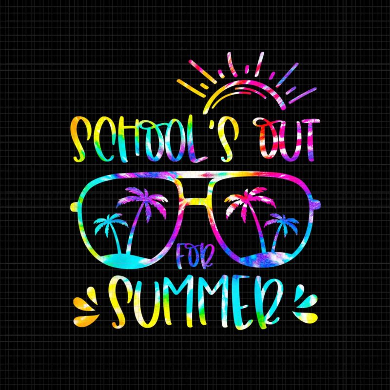 School’s Out For Summer Glasses Png, Last Day Of School Tie Dye Png, Summer Glass Png, School Tie Dye Png