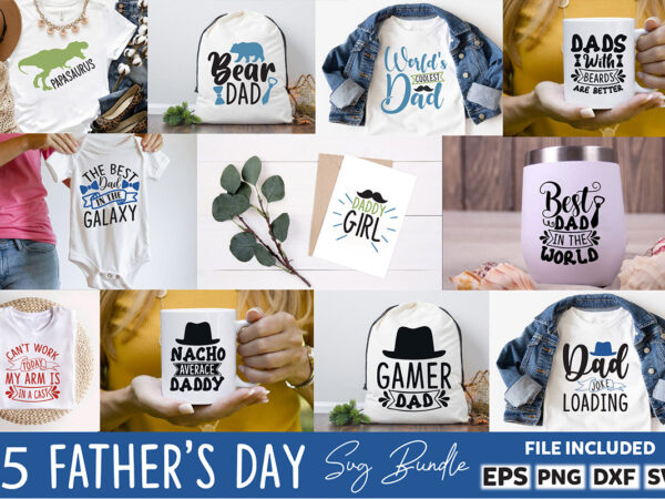 Father’s day svg bundle dad quotes bundle svg t shirt graphic design