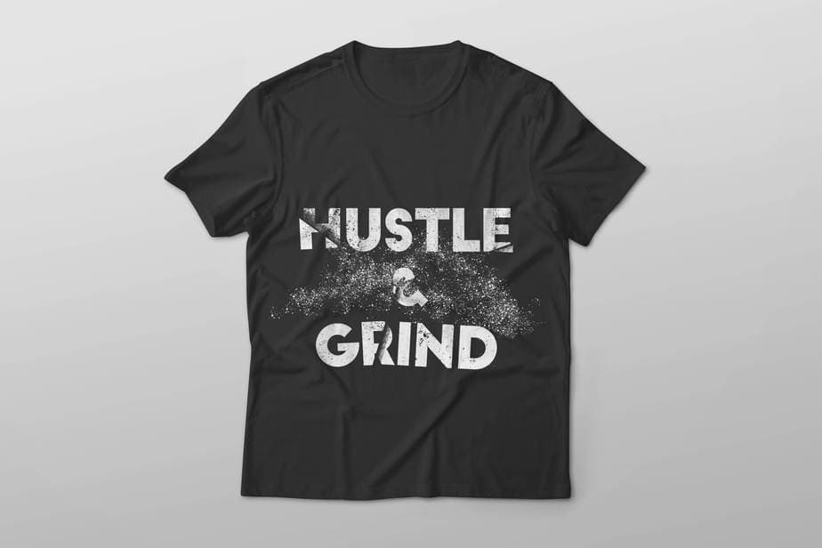 HUSTLE & GRIND T SHIRT DESIGN