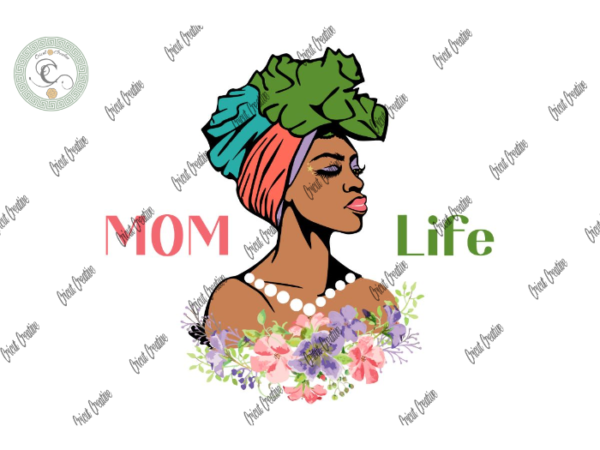 Black mom , black mom life gorgeous diy crafts, pearl ring svg files for cricut, flower vectorsilhouette files, trending cameo htv prints