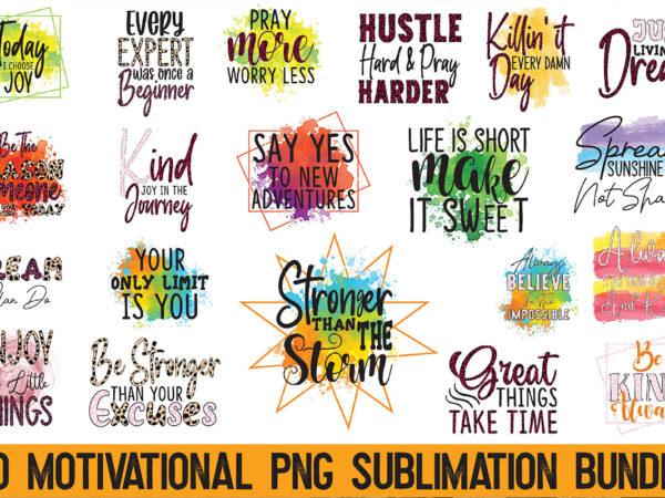 Motivational png sublimation bundle t shirt designs for sale