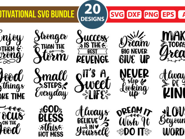 Motivational quotes svg bundle t shirt vector illustration