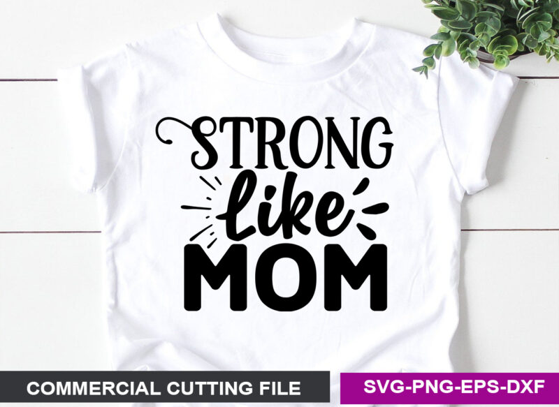 Mother’s Day SVG T shirt Design Template