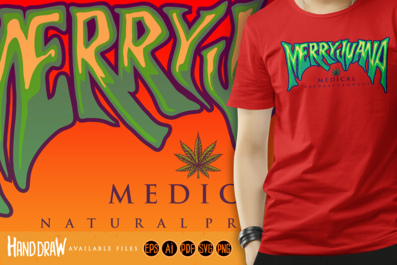 Marijuana word Hand lettering typography Logo Weed Medical