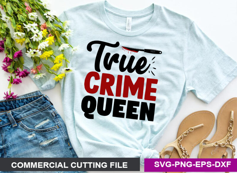 Ture Crime SVG T shirt Design Bundle