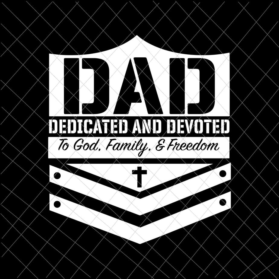 Dad Dedicated And Devoted Svg, God And Dad Svg, Jesus Father's Day Svg