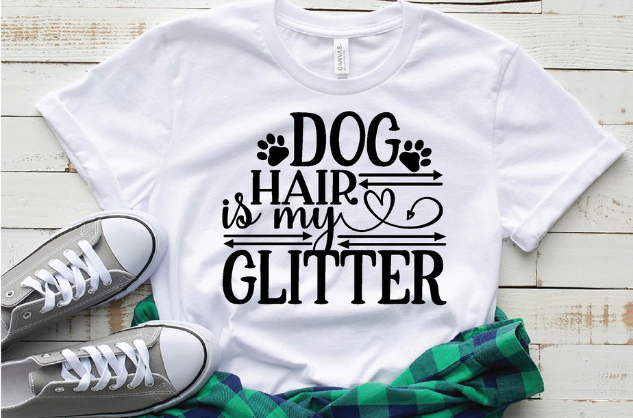 dog hair is my glitter - Buy t-shirt designs