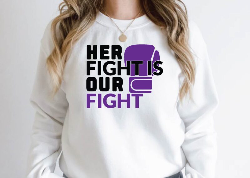 her fight is our fight