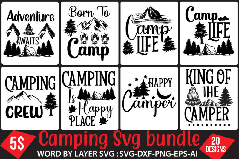 Camping 120 T-Shirt Design , Camping SVG Mega Bundle , Camping SVG Mega Bundle Quotes ,Adventure tshirt mega bundle ,camping 80 tshirt design , camping svg bundle , camping mega