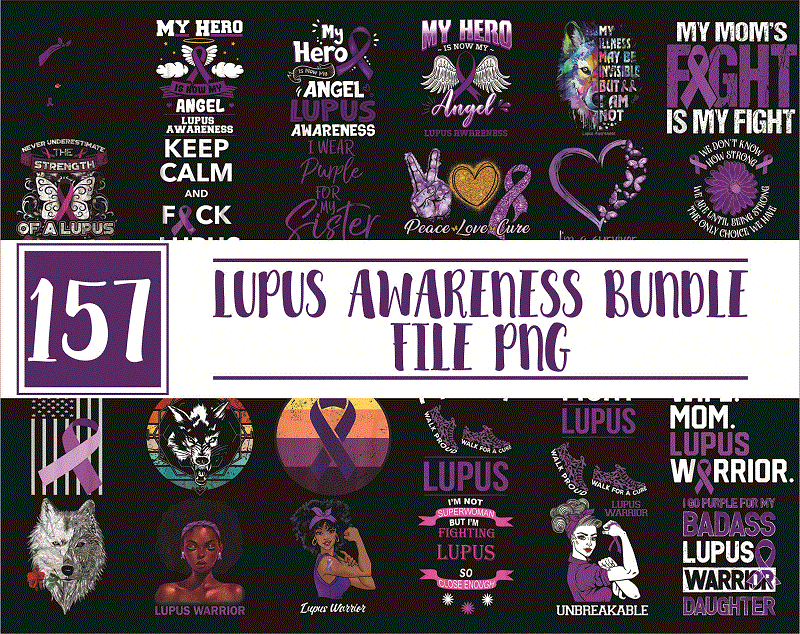 Bundle 157+ Lupus awareness png, Lupus Digital png, Warrio lupus awareness Png, In May We Wear Purple Sublimation Png, Digital Download 1010229867