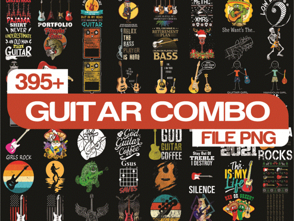 Bundle 395 files guitar png bundle, fan guitar png, musician png, music teacher png, love music, gift for guitarist, digital download 1011474375 t shirt template