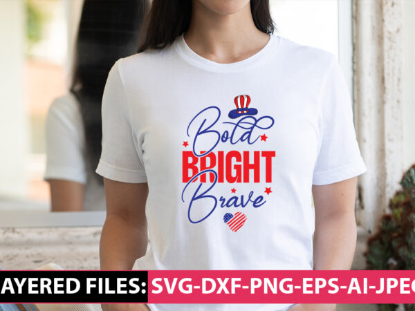 Bold bright brave vector t-shirt design