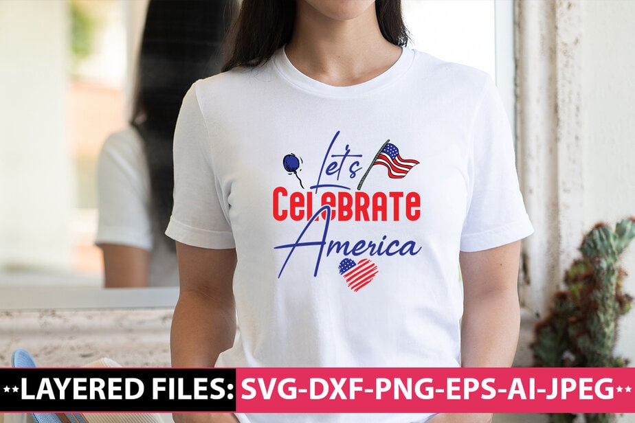 Let's Celebrate America vector t-shirt design - Buy t-shirt designs