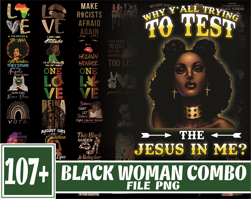 Combo 111+ Black Woman PNG, Black Lives Matter Png, Black Girl Magic Png , Combo Digital Print Design, Digital Download CB941575379