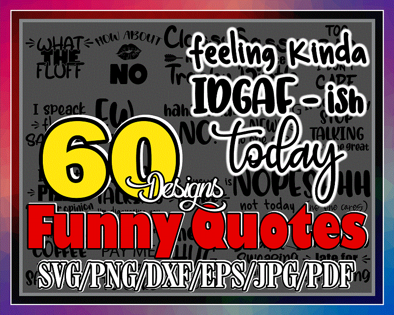 Bundle 60 Funny Quotes, Funny Sayings, Running On Coffee And Sarcasm, I Had My Patience Tested, Hold on Let Me Overthink This, Digital File 968260496