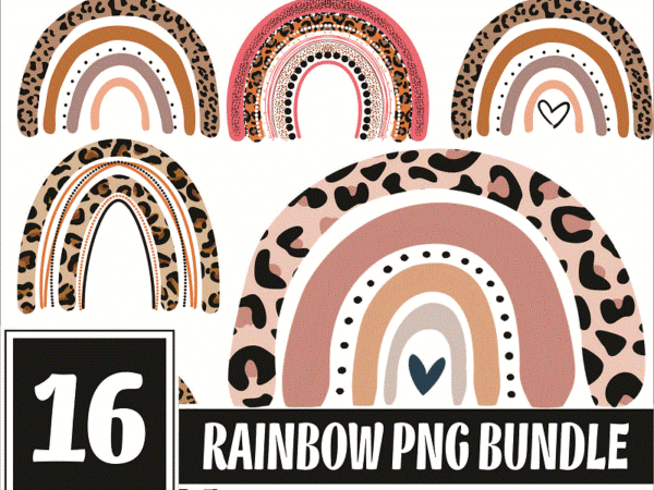 Https://svgpackages.com bundle 16 rainbow png, leopard rainbow png, rainbow baby png, nursery decor, new baby, mama silhouette png, digital download 986725768 graphic t shirt