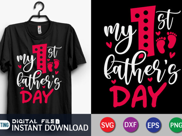 My 1st father’s day t shirt vector illustration