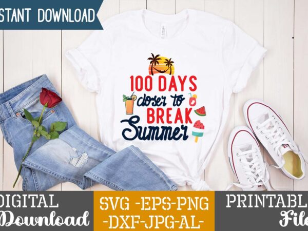 100 days closer to break summer,summer design, summer marketing, summer, summer svg, summer pool party, hello summer svg, popsicle svg, summer svg free, summer design 2021, free summer svg, beach