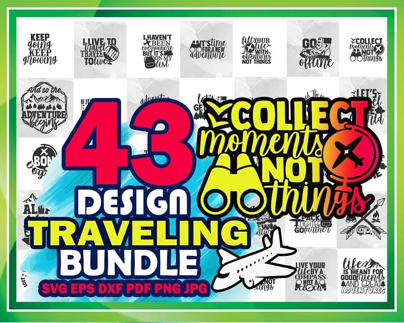 43 Traveling SVG Bundle Designs, Adventure SVG Cut Files, Commercial Use, Instant Download, Printable vector, Adventure SVG, Traveling Shirt 992901892