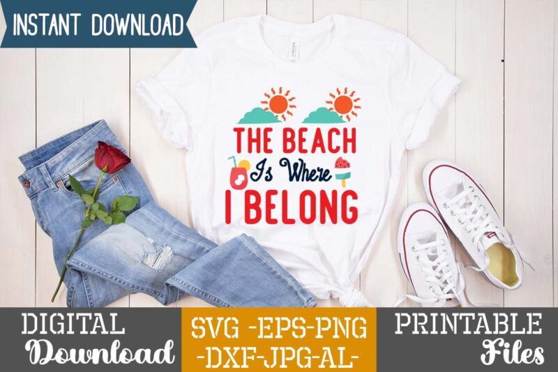 The Beach Is Where I Belong,summer marketing, summer, summer svg, summer pool party, hello summer svg, popsicle svg, summer svg free, summer design 2021, free summer svg, beach sayings svg,