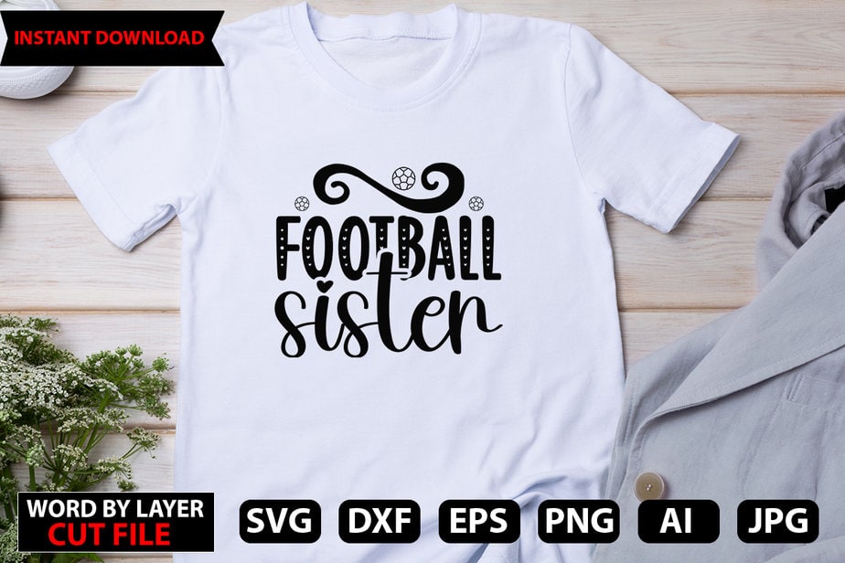 Football Sister vector t-shirt design - Buy t-shirt designs