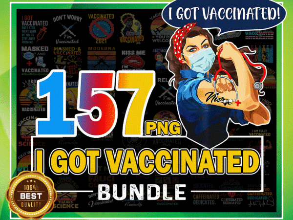 Https://svgpackages.com 157 designs i got vaccinated, huge me i’m vaccinated 2021, kiss me i’m vaccinated, fully vaccinated, officially vaccinated, digital download 1005237172