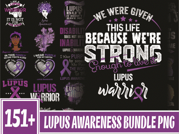 Https://svgpackages.com bundle 151+ lupus awareness png, lupus digital png, warrio lupus awareness png, in may we wear purple sublimation png, digital download 1010229867 graphic t shirt