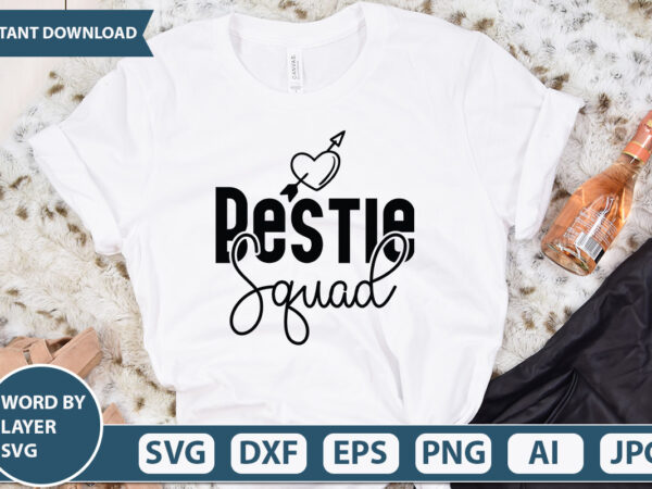 Bestie squad vector t-shirt design