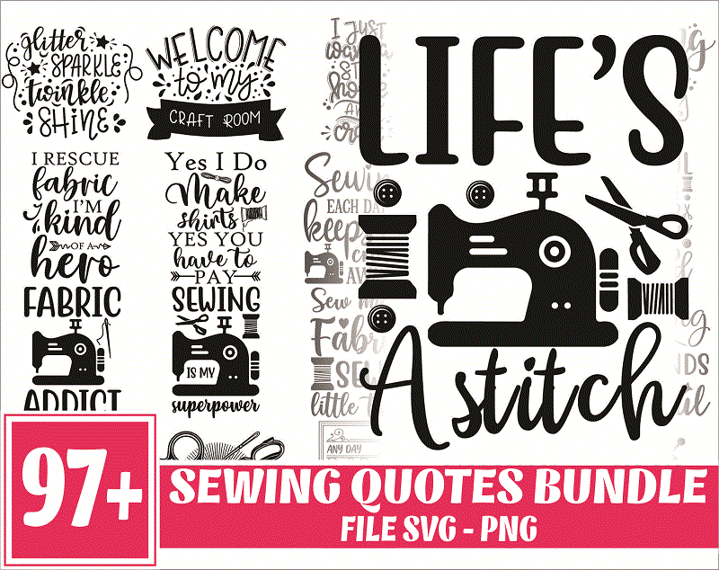 Bundle 97 Sewing Quotes SVG / PNG, Images, Clipart and Vector Files For Cricut & Silhouette, Designs Download, Instant Download 1016822860