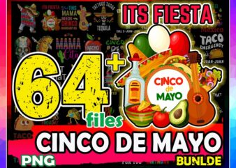 https://svgpackages.com 64+ Cinco De Mayo Bundle PNG, Viva Mexico Png, Happy Cinco De Mayo Birthday, Cinco De Mayo Png, Tacos Taco Cat Png, Instant Download 999094266 graphic t shirt