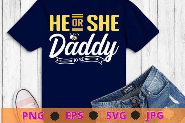 He or she mommy to bee Expecting mom T-Shirt design svg, bee dad, bee mom and dad