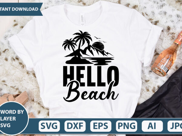 Hello beach vector t-shirt design