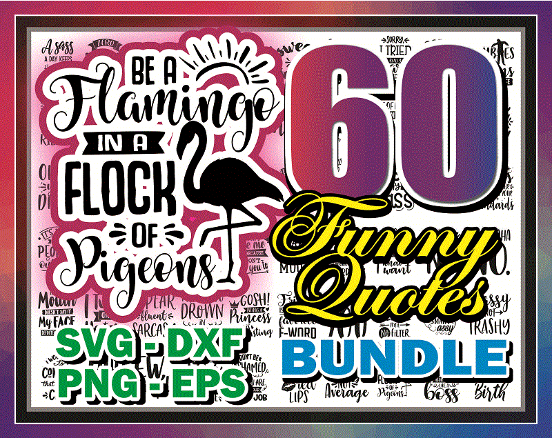 Bundle 60 Funny Quotes Svg Bundle, Funny Mom Svg, Funny Shirt Svg, Mama Svg, Adult Humor Svg, Sassy Svg, Mom Life Svg, Sarcastic Svg 826393820